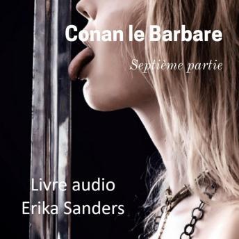 [French] - Conan le Barbare: Septième Partie