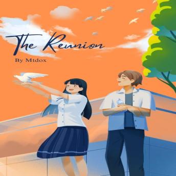The Reunion: By Mtdox