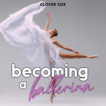 Becoming a Ballerina