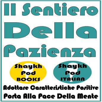[Italian] - Il Sentiero Della Pazienza Italian