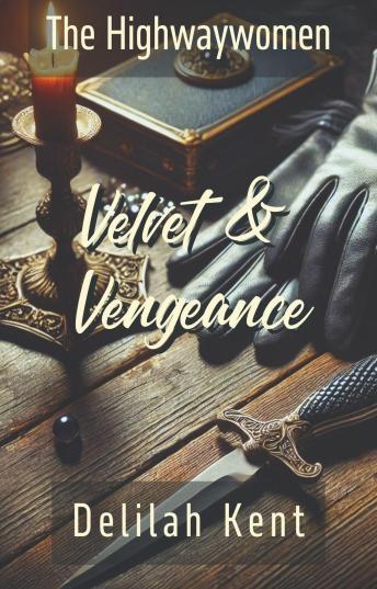 Velvet & Vengeance