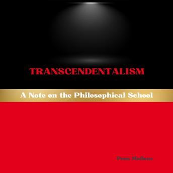 Transcendentalism: A Note on the Philosophical School