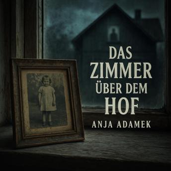 [German] - Das Zimmer über dem Hof