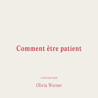 [French] - Comment être patient