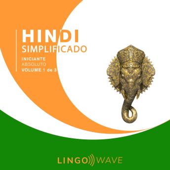 [Portuguese] - Hindi Simplificado - Iniciante Absoluto - Volume 1 de 3