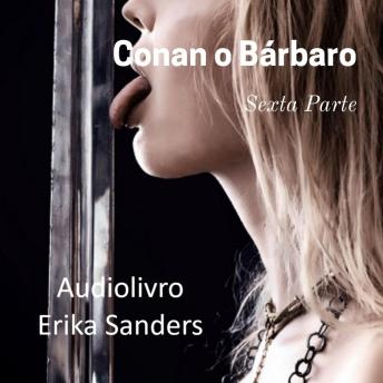 [Portuguese] - Conan o Bárbaro: Sexta Parte