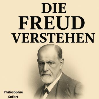 [German] - DIE FREUD VERSTEHEN