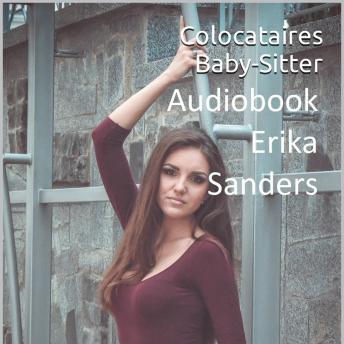 [French] - Colocataires. Baby-Sitter