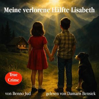 [German] - Meine verlorene Hälfte Lisabeth