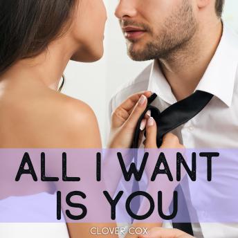 All I Want Is You