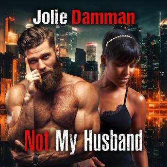 Not my Husband: Dark BWWM Mafia Romance