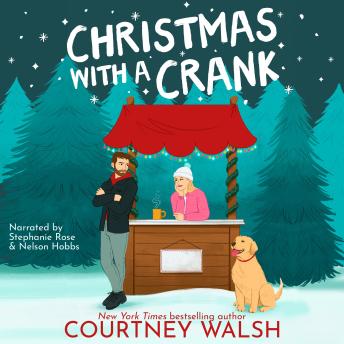Christmas with a Crank: A Sweet Holiday Romance