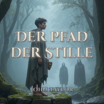 [German] - Der Pfad der Stille