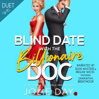 Blind Date with the Billionaire Doc: A Doctor's Secret Baby Romance