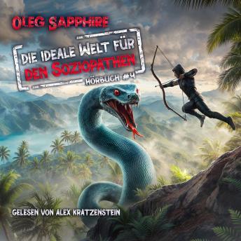 [German] - Die ideale Welt für den Soziopathen (Buch 4): Ein apokalyptisches LitRPG-Abenteuer