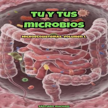 [Spanish] - Tu y Tus Microbios