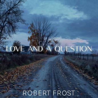 Love and a Question