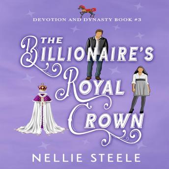 The Billionaire's Royal Crown