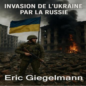 [French] - Invasion de l'Ukraine par la Russie