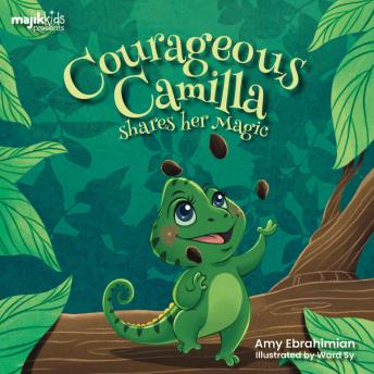 Courageous Camilla Shares Her Magic