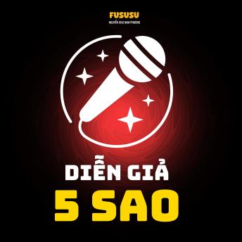 [Vietnamese] - Diễn Giả 5 Sao: Top 10 thói quen từ nhà vô địch thuyết trình, khiến khán giả của bạn không thể rời mắt.