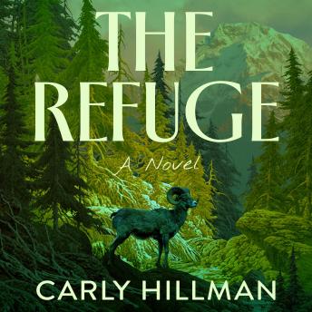 The Refuge: A Novel