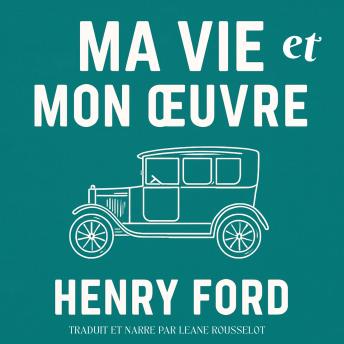 [French] - Ma Vie et mon Œuvre: Henri Ford