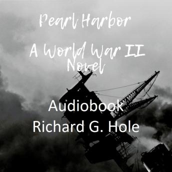 Pearl Harbor: A World War II Novel