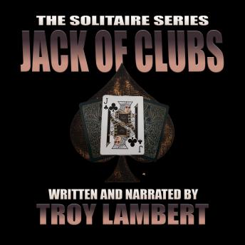 The Solitaire Series Episode 16: The Five of Spades