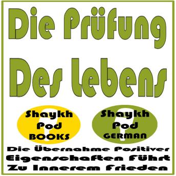 [German] - Die Prüfung Des Lebens