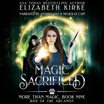 Magic Sacrificed: Rise of the Arcanist