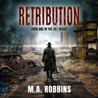 Retribution: Book One in the Tilt Series