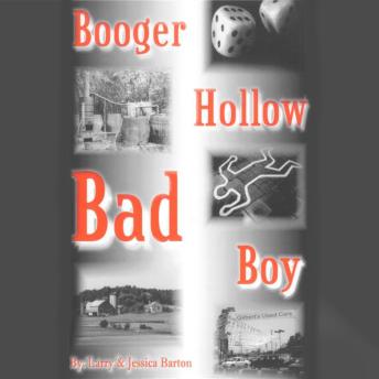 Booger Hollow Bad Boy