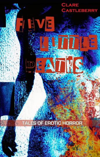 Five Little Deaths