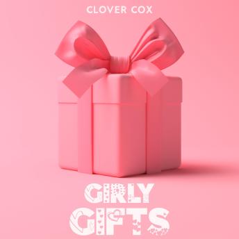 Girly Gifts
