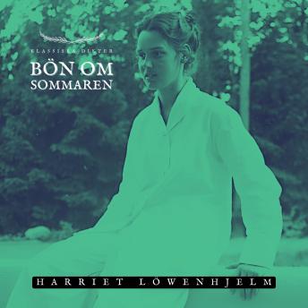 [Swedish] - Bön om sommaren: Klassiska Dikter