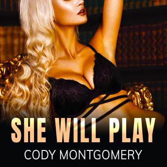 She Will Play