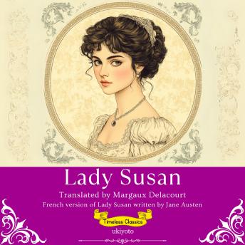 [French] - Lady Susan French Version | Timeless Classics