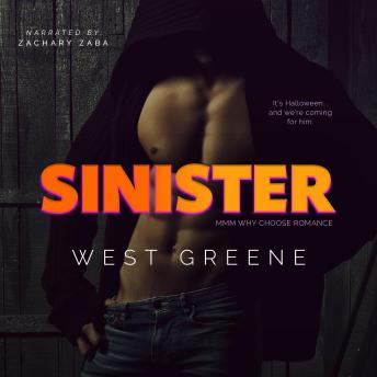 Sinister: MMM Why Choose Romance