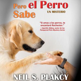 [Spanish] - Pero el Perro Sabe