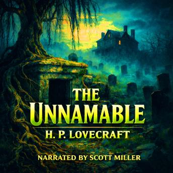 The Unnamable: They Spoke of the Unseen… Until It Spoke Back