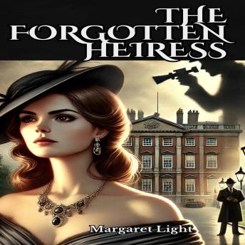 The Forgotten Heiress