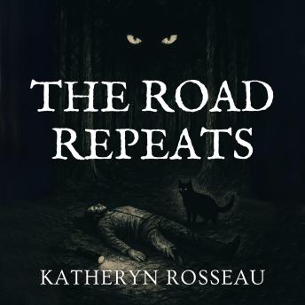 The Road Repeats