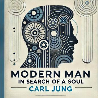Modern Man in Search of a Soul