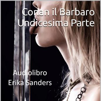 [Italian] - Conan il Barbaro: Undicesima Parte