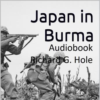 [German] - Japan in Burma: Ein Roman aus dem Zweiten Weltkrieg