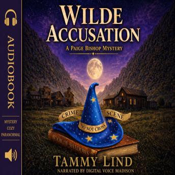 Wilde Accusation: A Paige Bishop Mystery