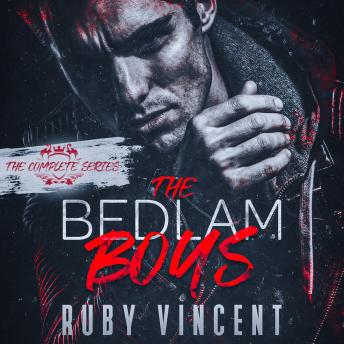 The Bedlam Boys Complete Series: A Dark Reverse Harem Romance