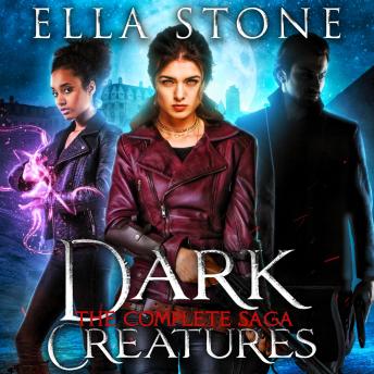 The Dark Creatures Saga: The complete 5 book collection