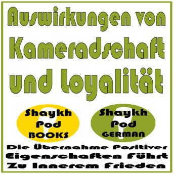 [German] - Auswirkungen von Kameradschaft und Loyalität